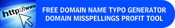 profit from misspelled domain names and keywords